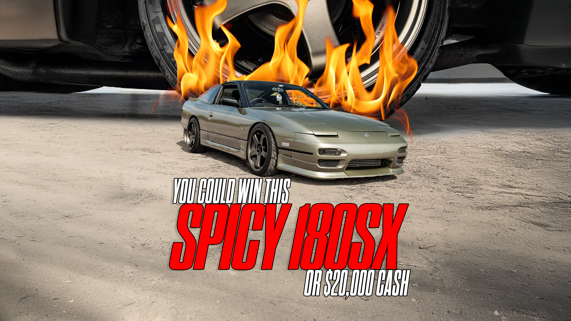 360HP Nissan 180SX or $20,000 AUD Cash