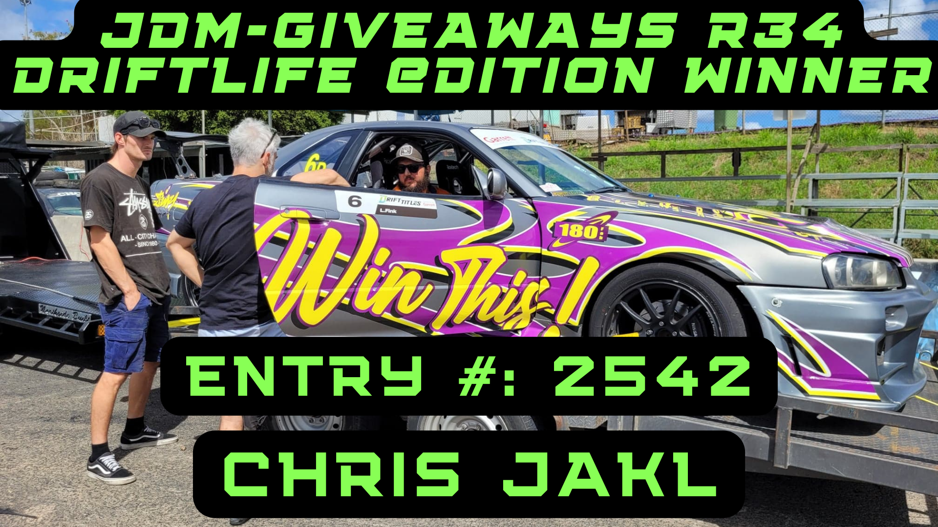 R34 Dirft Life Art Union Win an R34 Skyliine Pro Spec Drift car + car trailer + $10k in tools